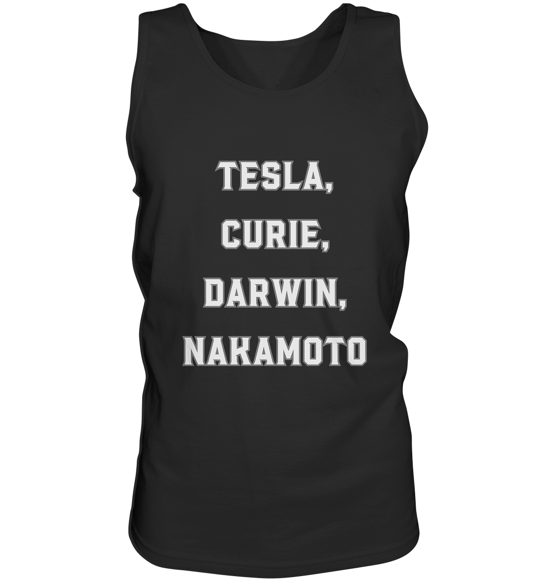 TESLA, CURIE, DARWIN, NAKAMOTO  - Tank-Top