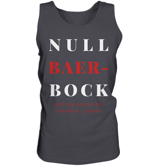 BAERBOCK? BITCOIN WOULD FIX "Baerbock-people" - STUDY BITCOIN  - Tank-Top