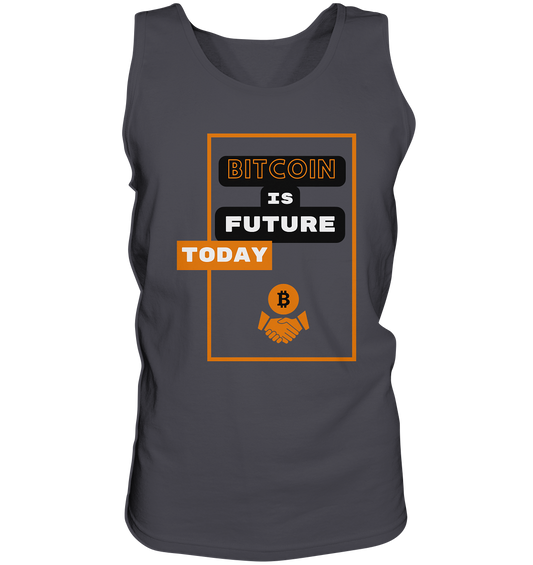 BITCOIN IS FUTURE TODAY - Var. black "B" - Tank-Top