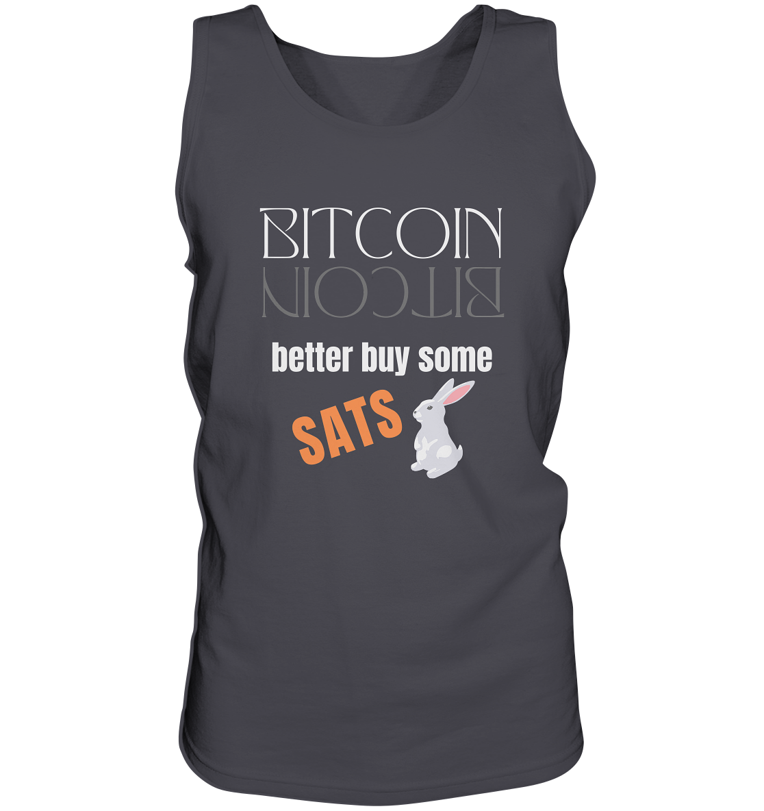 BITCOIN better buy some SATS - (Spiegelschrift & Bunny Version)  - Tank-Top