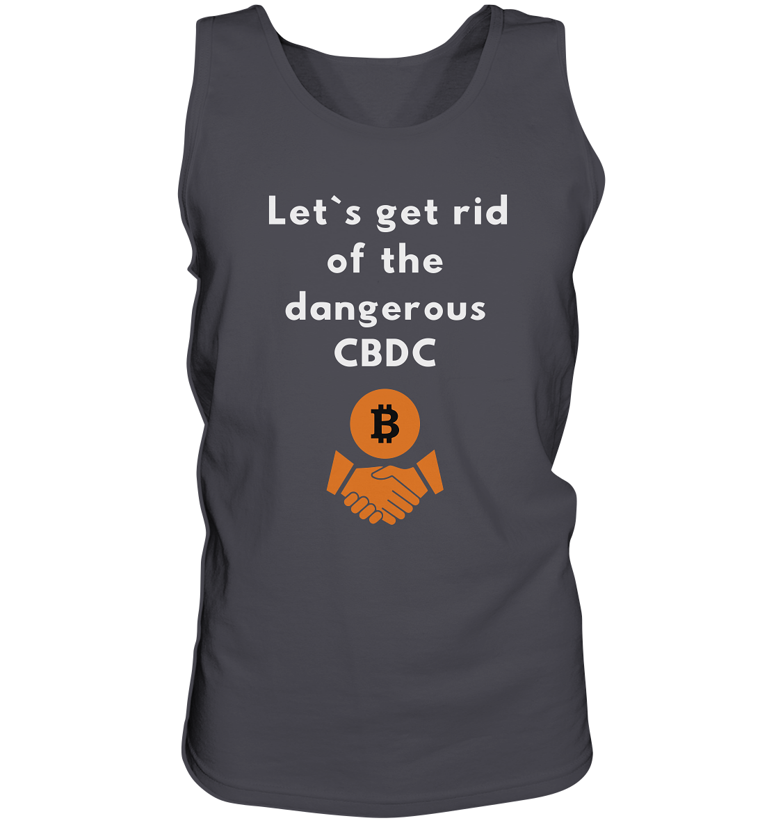 Let`s get rid of the dangerous CBDC - Tank-Top