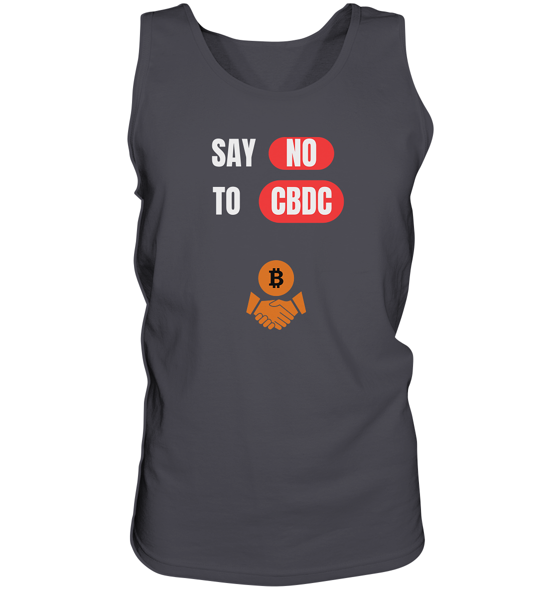 SAY NO TO CBDC (+Bitcoin handshake)  - Tank-Top