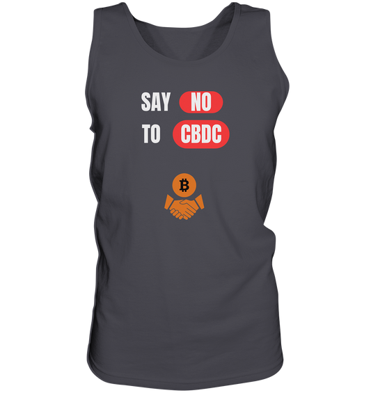 SAY NO TO CBDC (+Bitcoin handshake)  - Tank-Top