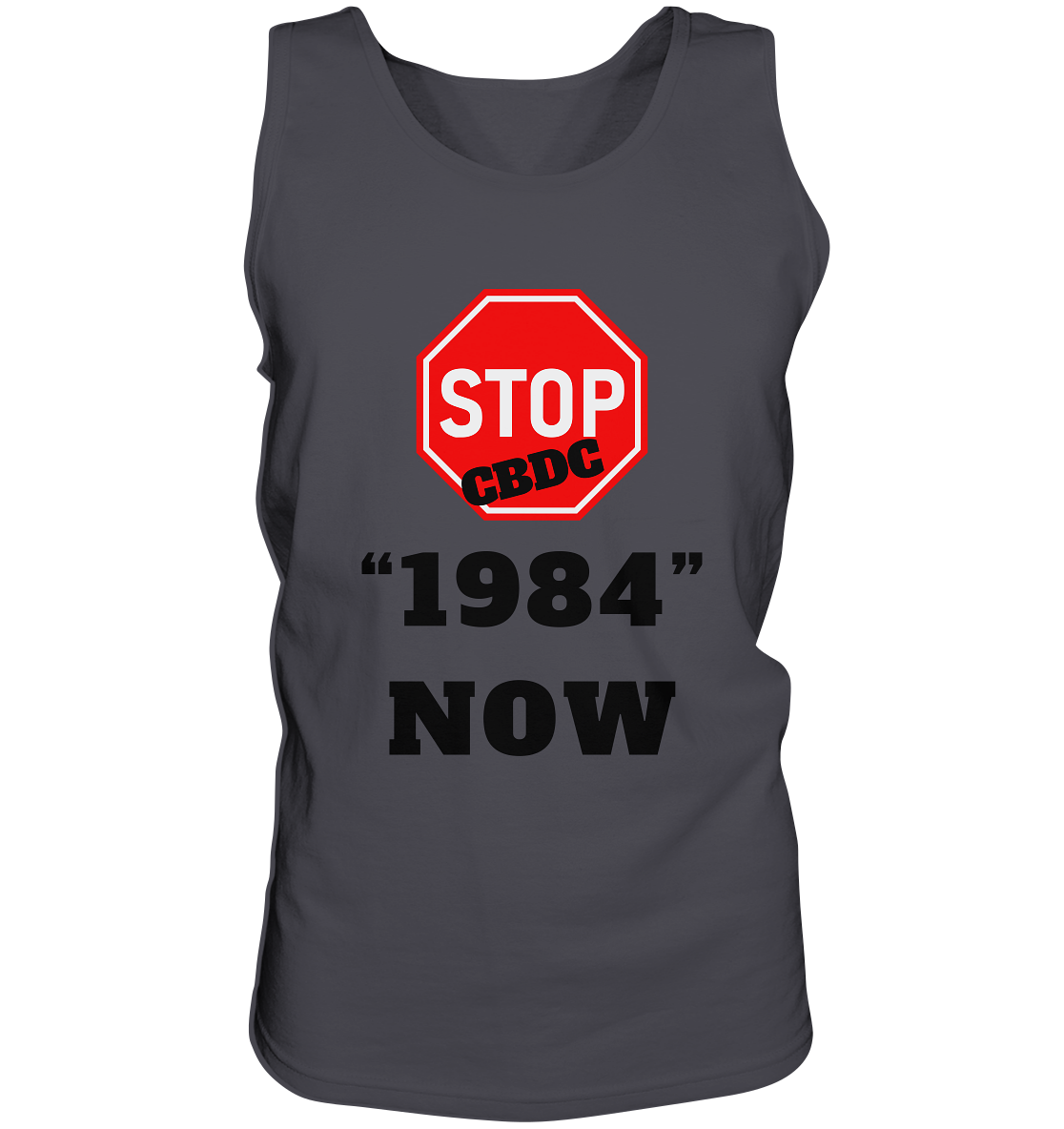 STOP CBDC "1984" NOW - Tank-Top
