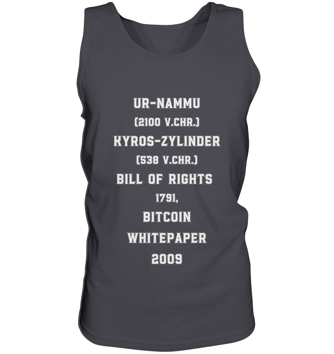 UR-NAMMU, KYROS-ZYLINDER, BILL OF RIGHTS, BITCOIN WHITEPAPER - Tank-Top