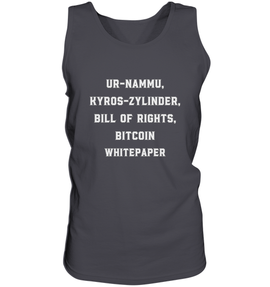 UR-NAMMU, KYROS-ZYLINDER, BILL OF RIGHTS, BITCOIN WHITEPAPER - Tank-Top