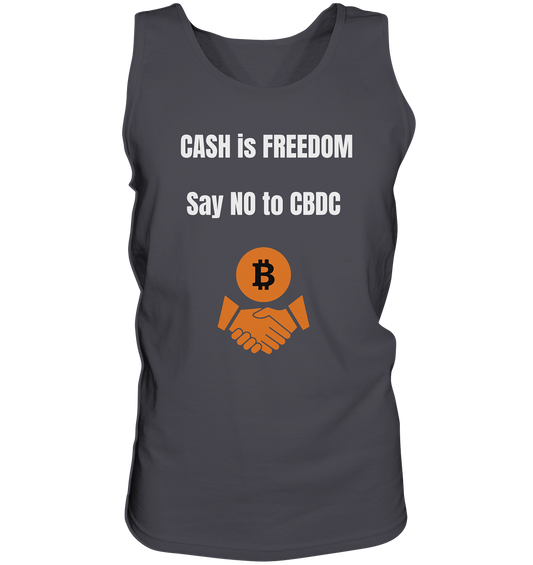 CASH is FREEDOM - say NO to CBDC - Tank-Top