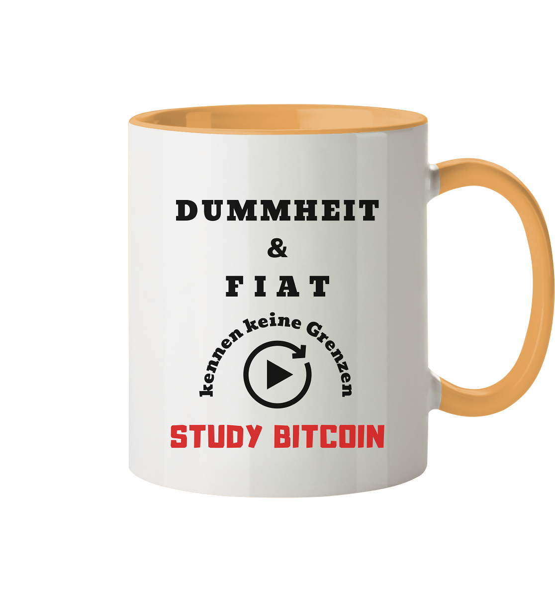 DUMMHEIT & FIAT kennen keine Genzen - STUDY BITCOIN - Tasse zweifarbig