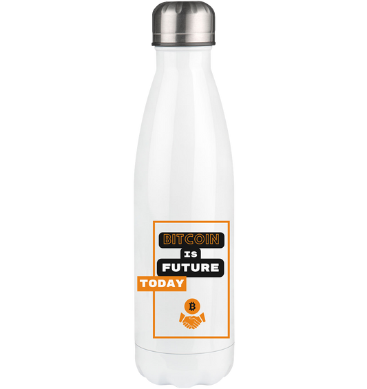 BITCOIN is FUTURE TODAY - Thermoflasche 500ml