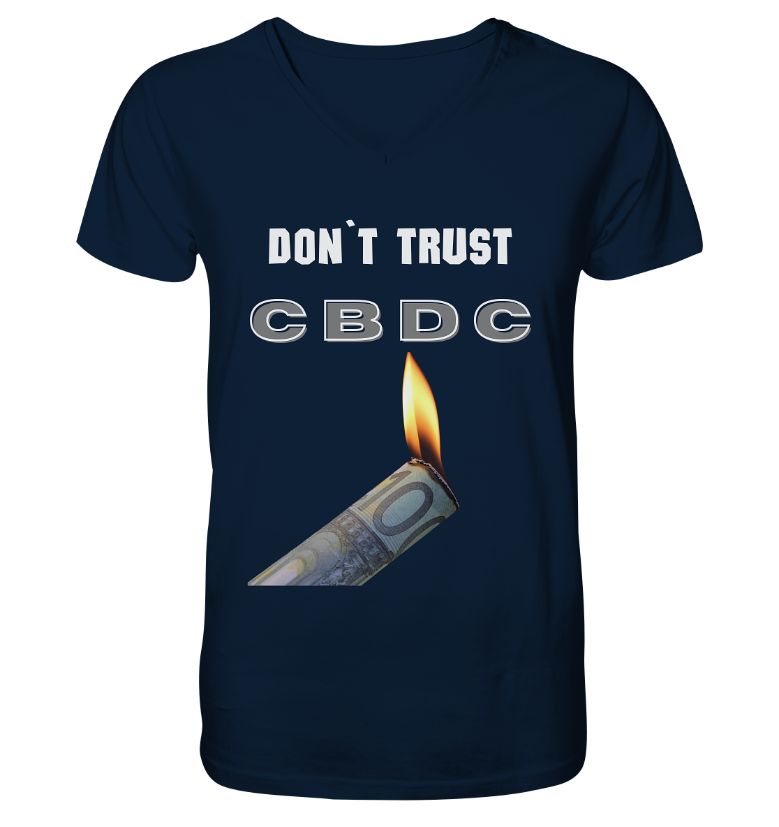 DON`T TRUST CBDC - V-Neck Shirt