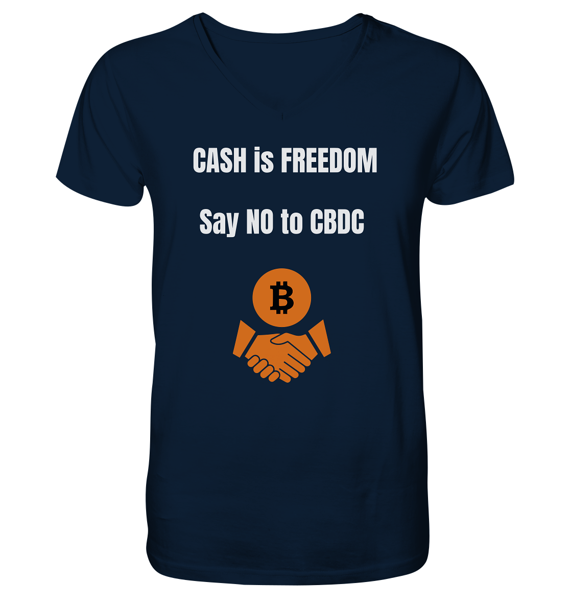 CASH is FREEDOM - say NO to CBDC - V-Neck Shirt