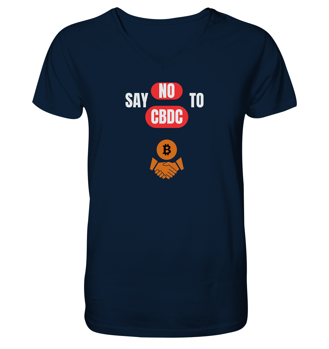 say NO to CBDC (+Bitcoin handshake) Var. - V-Neck Shirt