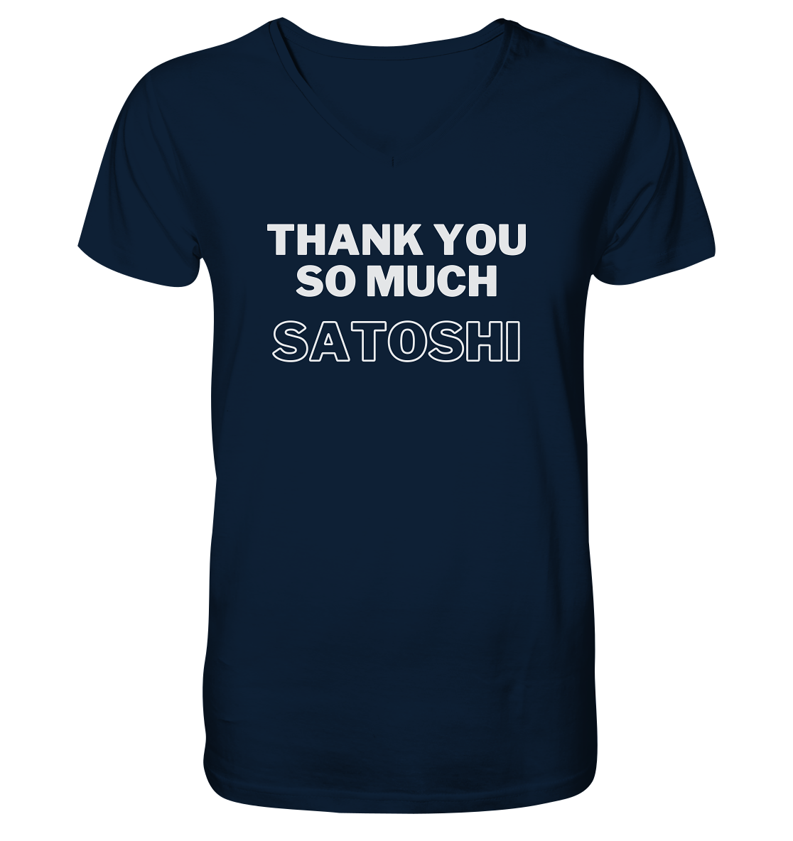 THANK YOU SO MUCH SATOSHI (Version pure white, andere Aufteilung)  - V-Neck Shirt