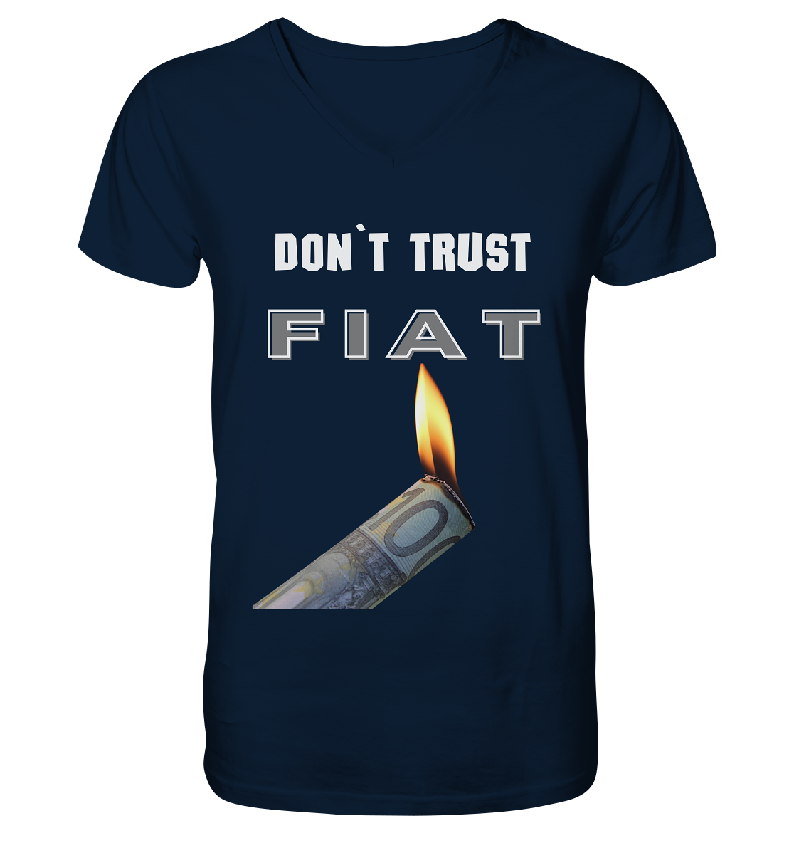 DON`T TRUST FIAT - V-Neck Shirt