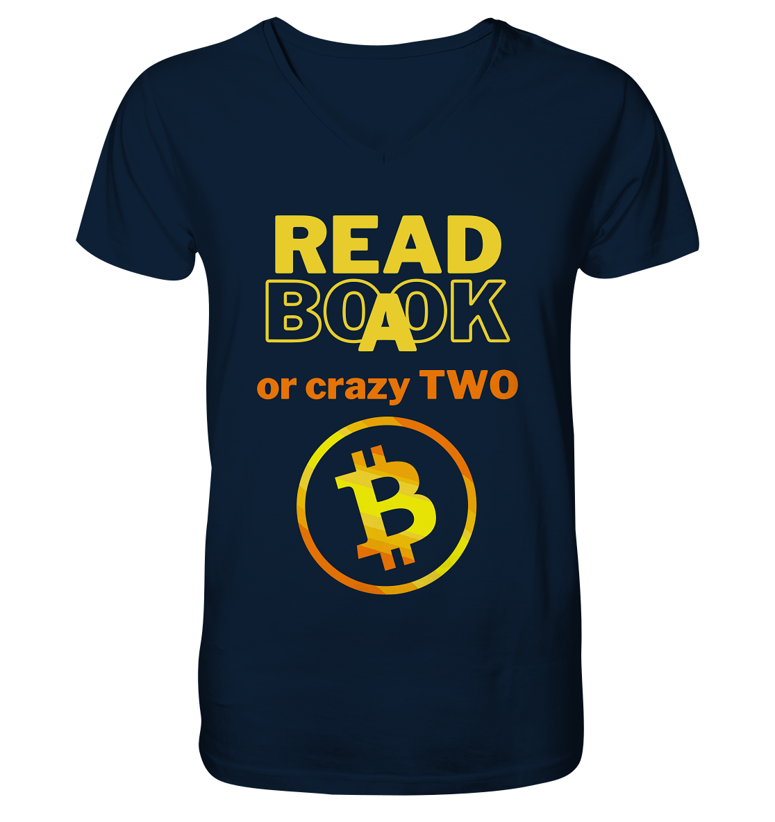 READ A BOOK or CRAZY TWO - (Variante crazy in orange) - V-Neck Shirt