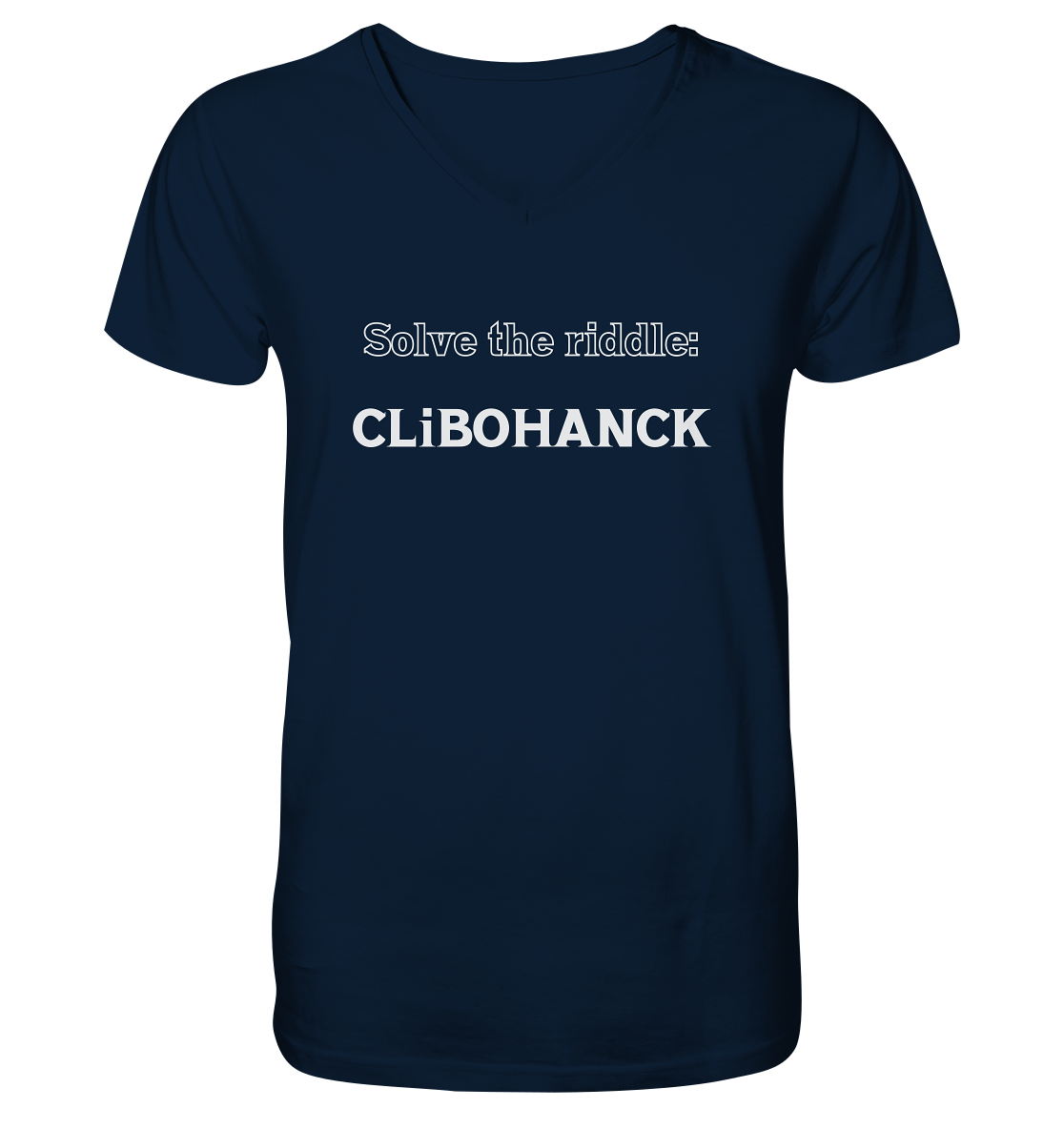 SOLVE THE RIDDLE - CLiBOHANCK - V-Neck Shirt