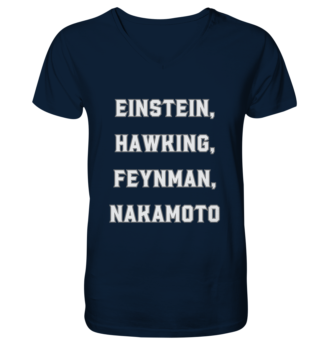 EINSTEIN, HAWKING, FEYNMAN, NAKAMOTO - V-Neck Shirt