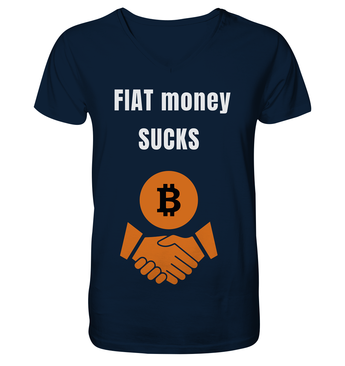 FIAT money SUCKS - V-Neck Shirt