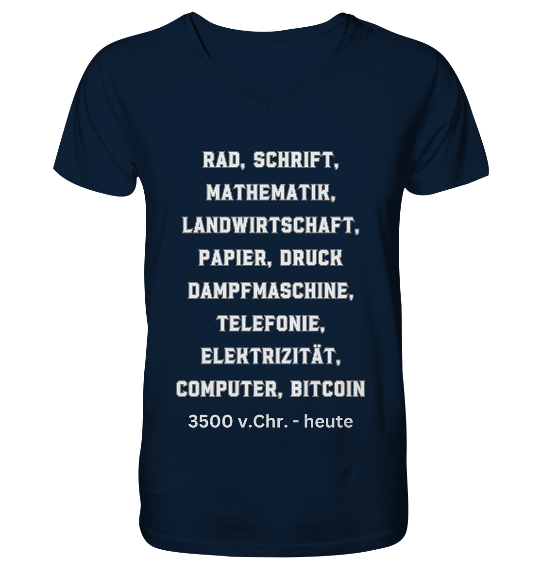 Erfindungen 3500 v. Chr. bis heute zu Bitcoin - V-Neck Shirt