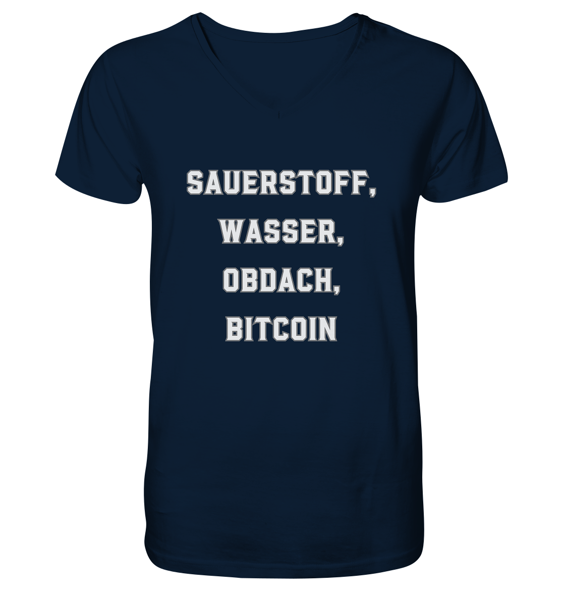 SAUERSTOFF, WASSER, OBDACH, BITCOIN - V-Neck Shirt