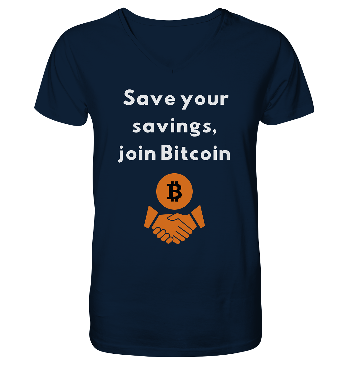 Save your savings, join Bitcoin - V-Neck Shirt