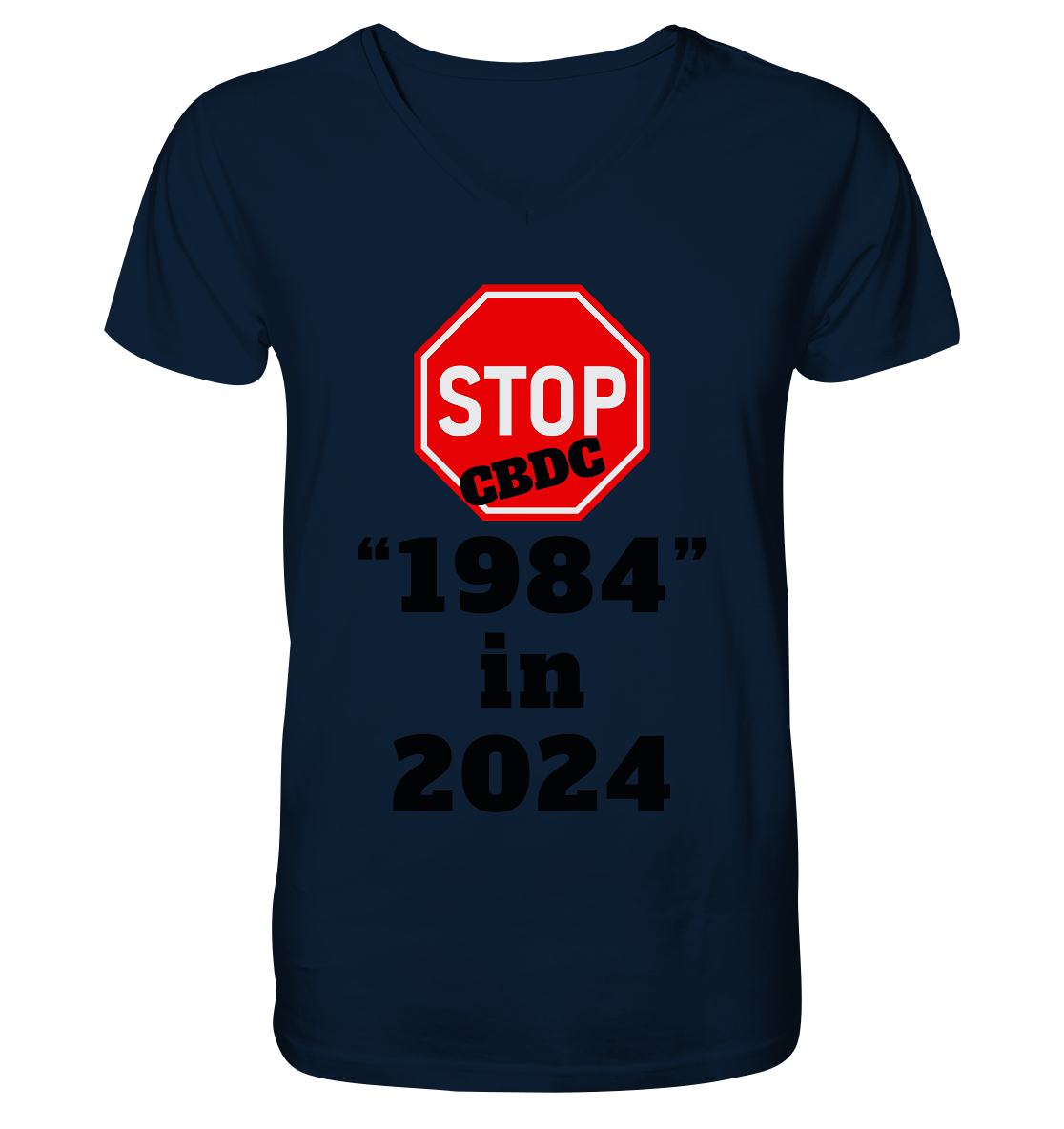 STOP CBDC "1984" in 2024 - V-Neck Shirt
