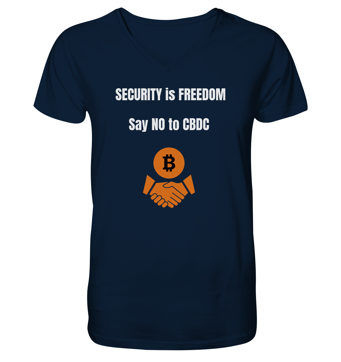 SECURITY is FREEDOM - say NO to CBDC  - V-Neck Shirt