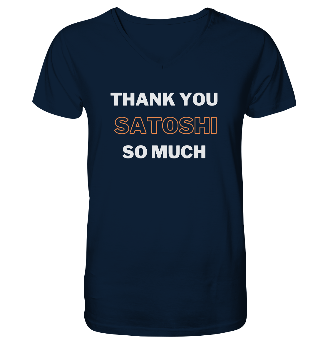 THANK YOU SO MUCH SATOSHI - V-Neck Shirt
