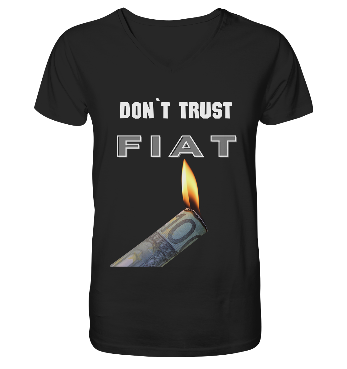DON`T TRUST FIAT - V-Neck Shirt