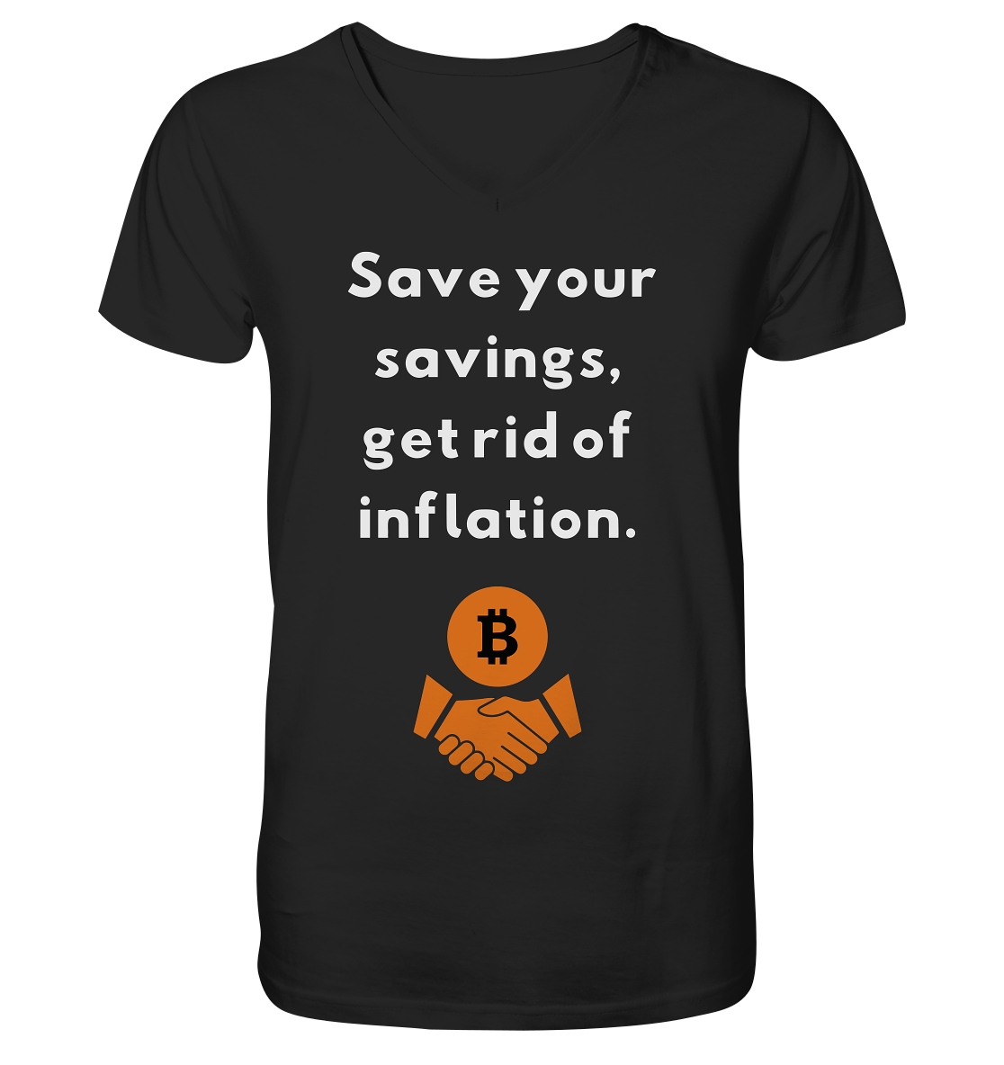 Save your savings, get rid of inflation - V-Neck Shirt