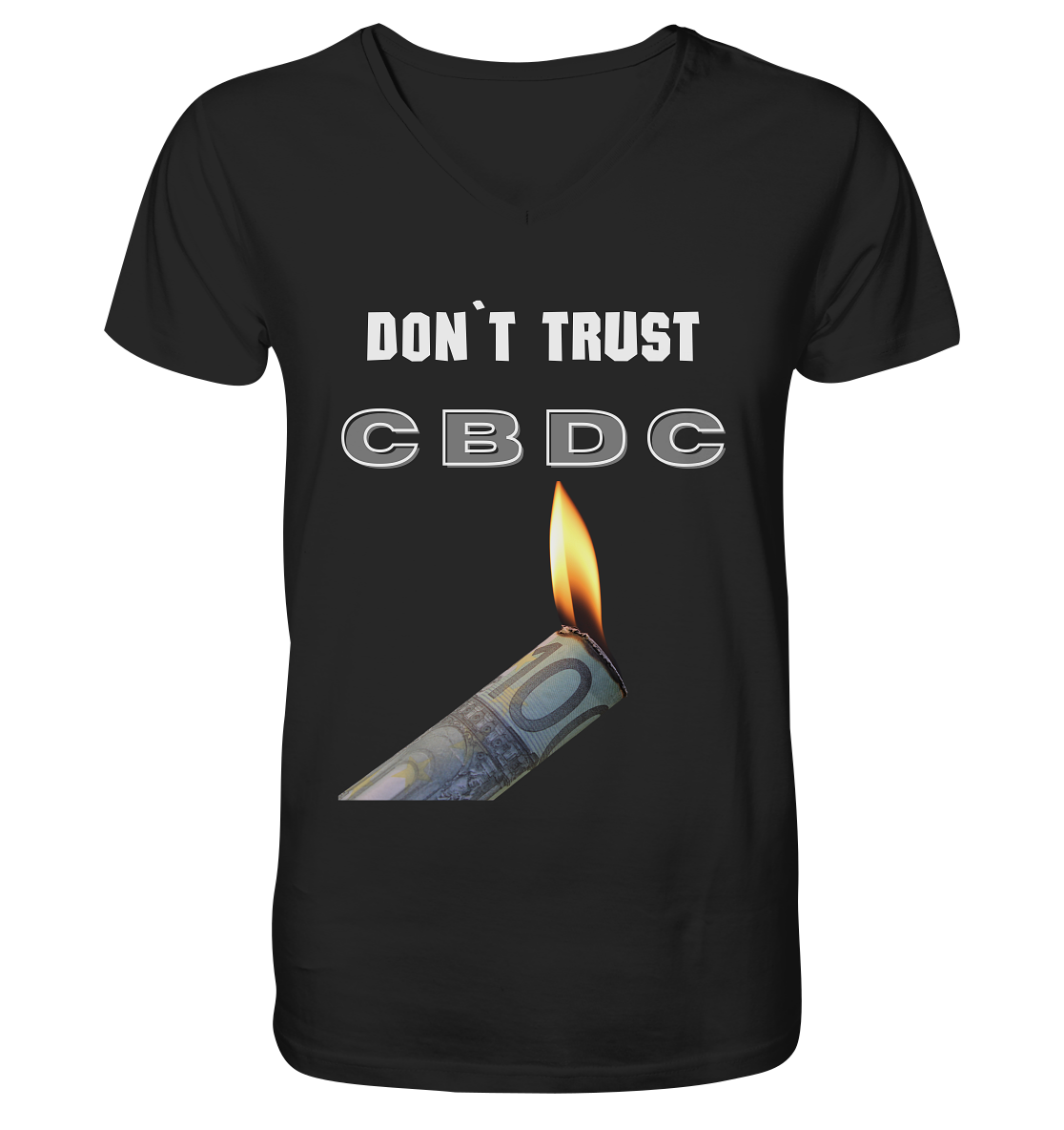 DON`T TRUST CBDC - V-Neck Shirt