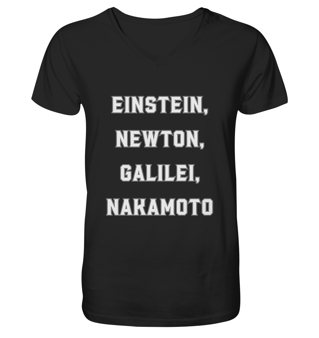 EINSTEIN, NEWTON, GALILEI, NAKAMOTO - V-Neck Shirt
