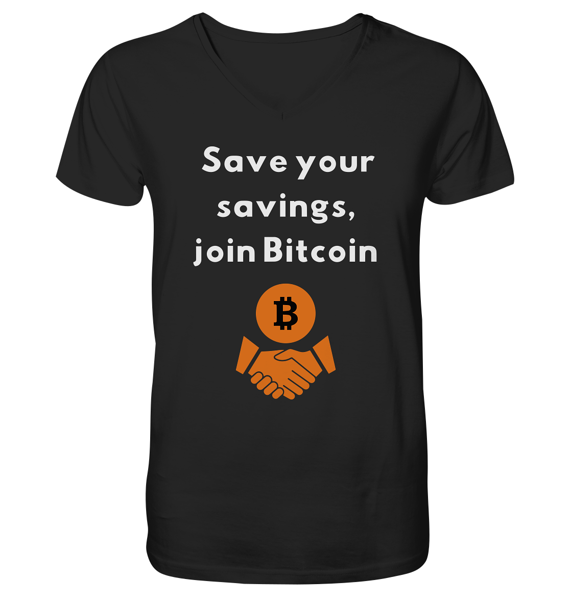 Save your savings, join Bitcoin - V-Neck Shirt