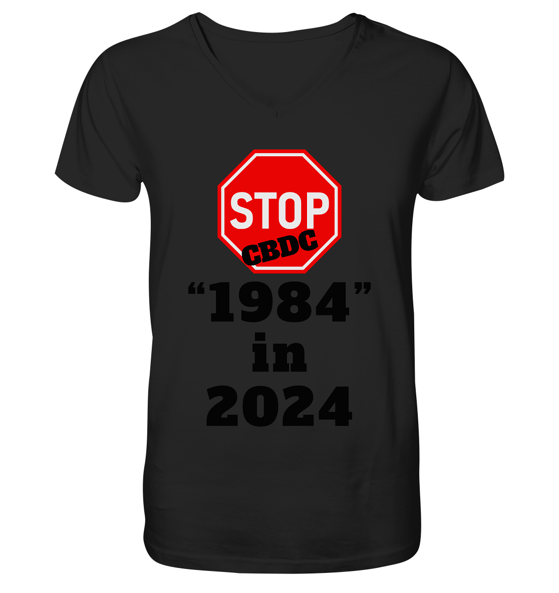 STOP CBDC "1984" in 2024 - V-Neck Shirt