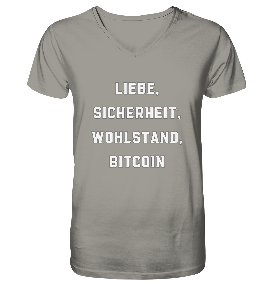 LIEBE, SICHERHEIT, WOHLSTAND, BITCOIN  - V-Neck Shirt