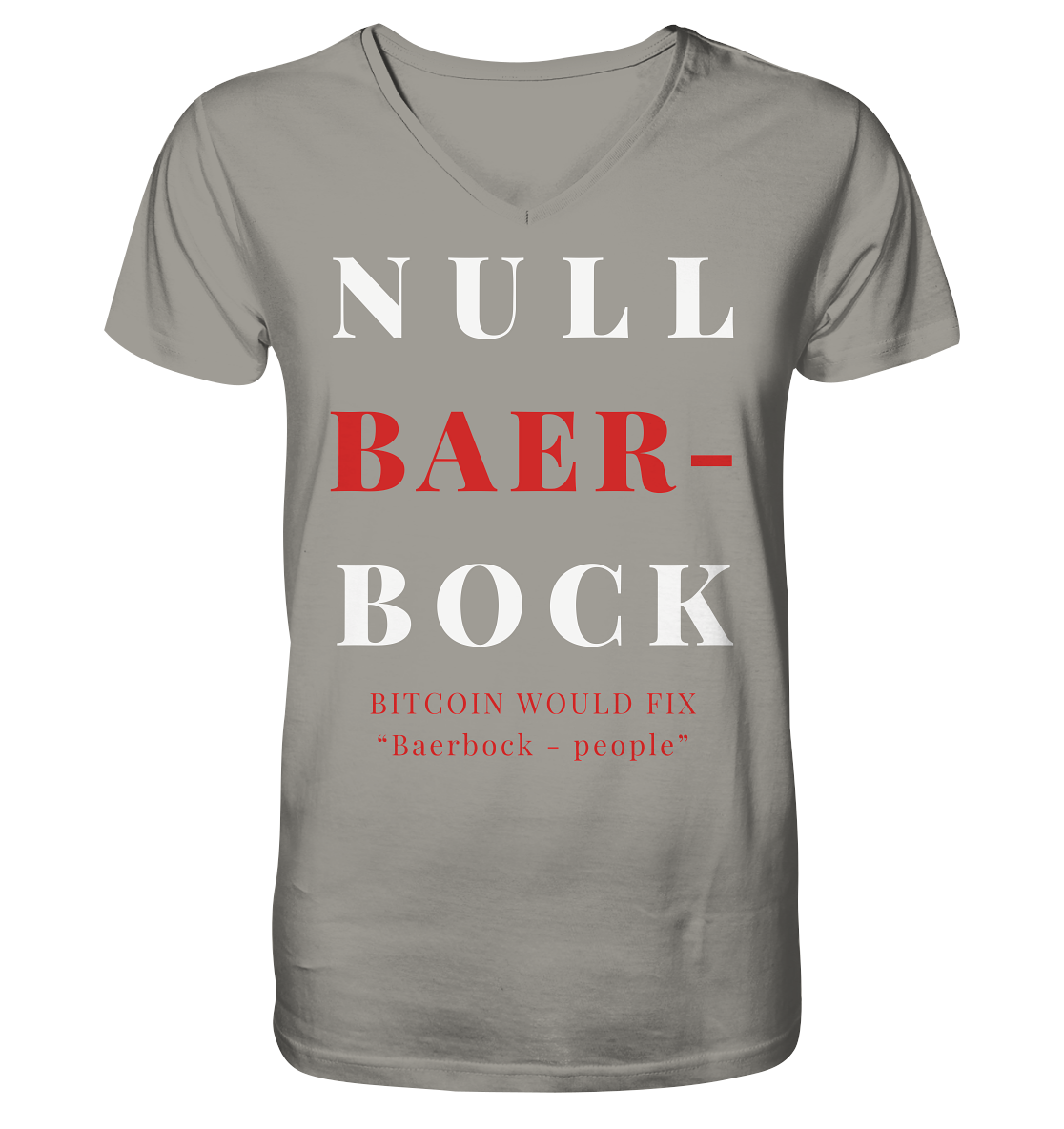 BAERBOCK? BITCOIN WOULD FIX "Baerbock-people" - STUDY BITCOIN  - V-Neck Shirt
