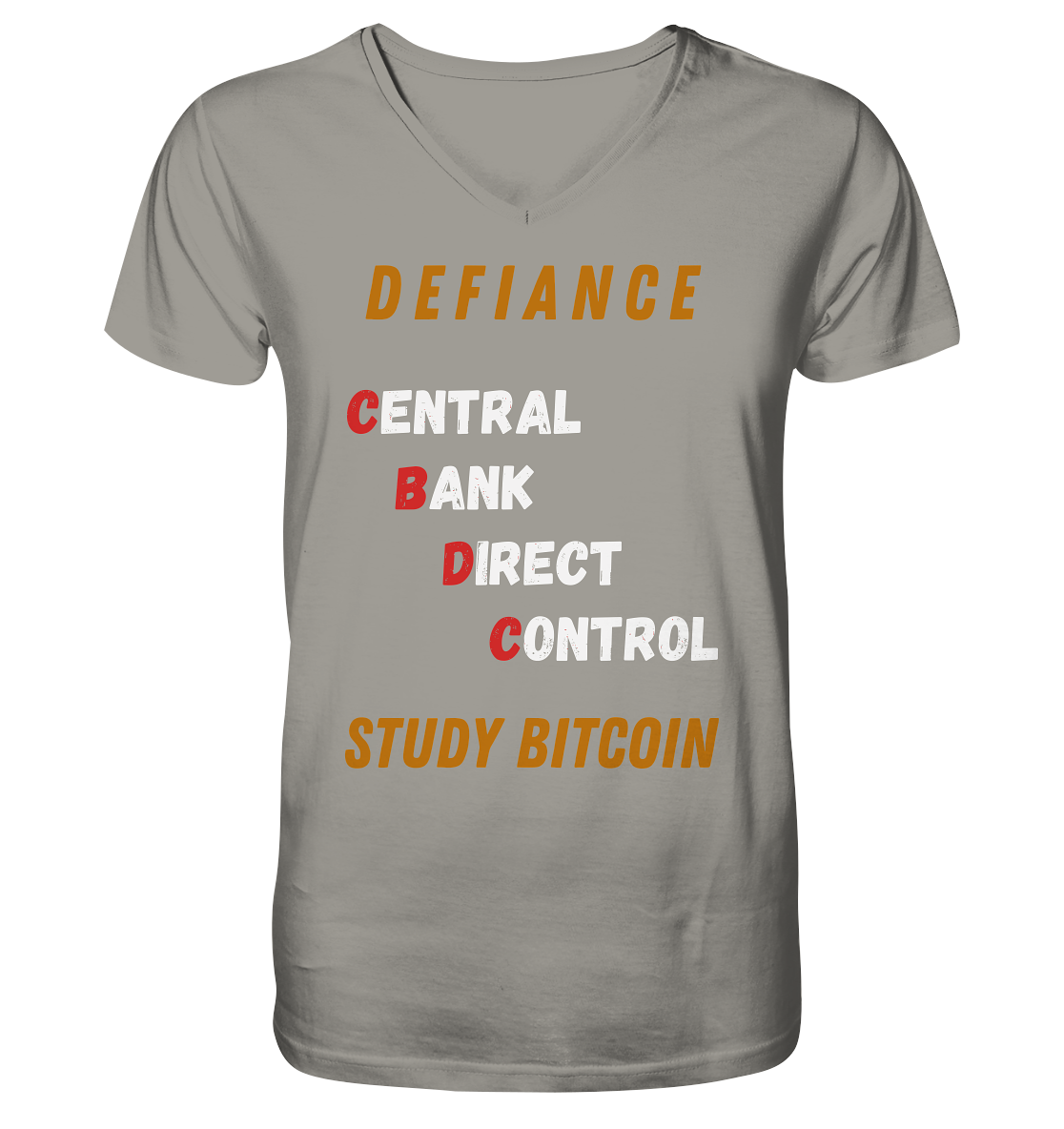 CENTRAL BANK DIRECT CONTROL - DEFIANCE - STUDY BITCOIN - V-Neck Shirt