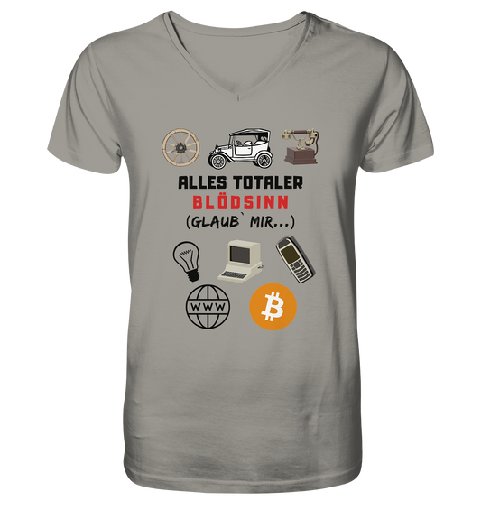 ALLES TOTALER BLÖDSINN (Glaub` mir...) -(Signalwort ROT, Grafiken, BTC Symbol)  - V-Neck Shirt