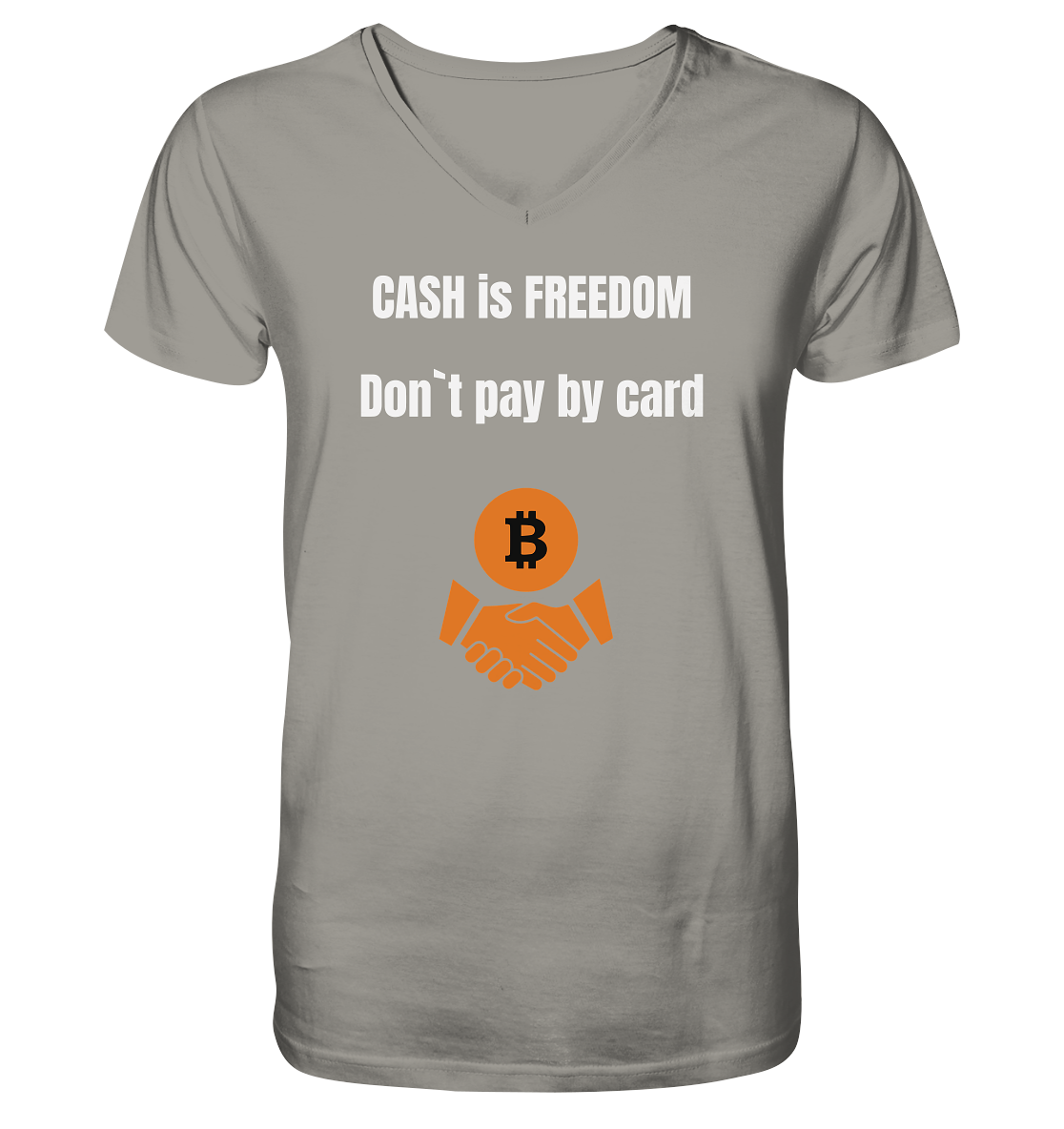 CASH is FREEDOM - Don`t pay by card - V-Neck Shirt