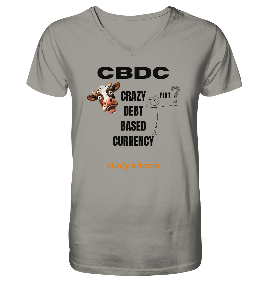 CBDC - CRAZY DEBT BASED CURRENCY - FIAT ? study bitcoin - V-Neck Shirt