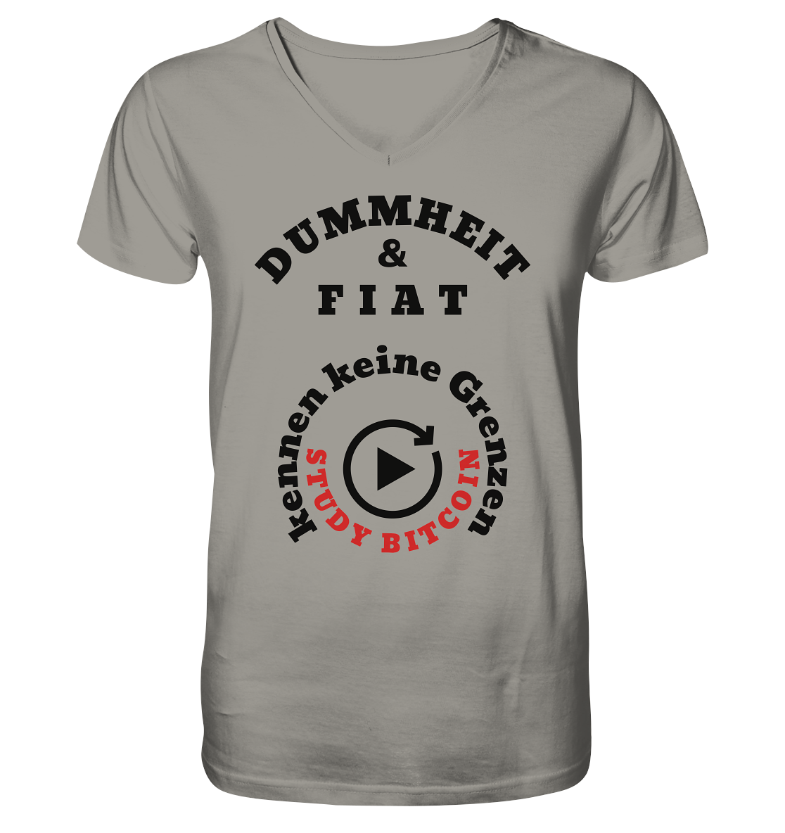 DUMMHEIT & FIAT kennen keine Grenzen - STUDY BITCOIN (rund in rund) - V-Neck Shirt