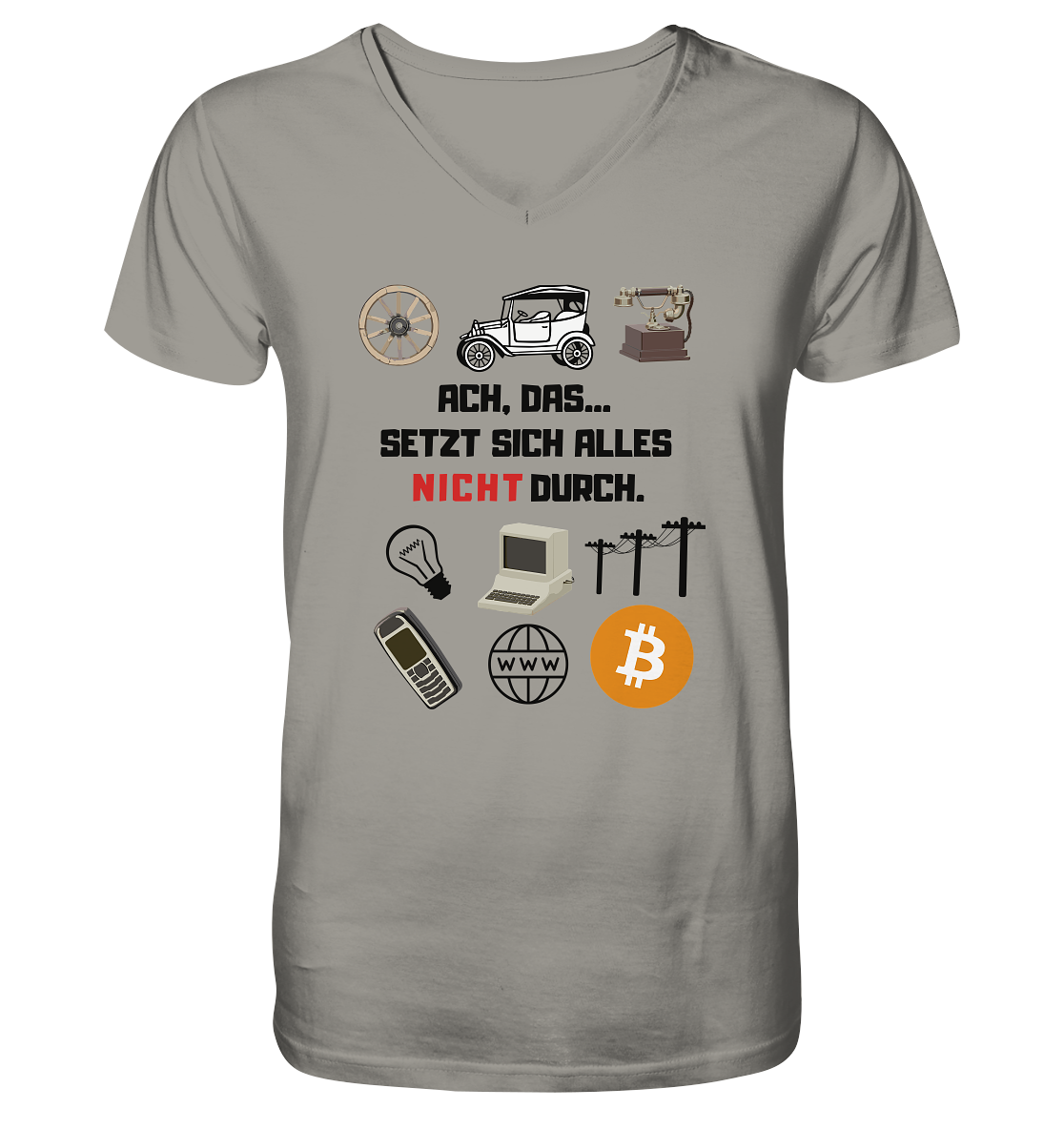 ACH, das.... SETZT SICH ALLES NICHT (rot) DURCH (Grafiken, BTC Symbol) - V-Neck Shirt