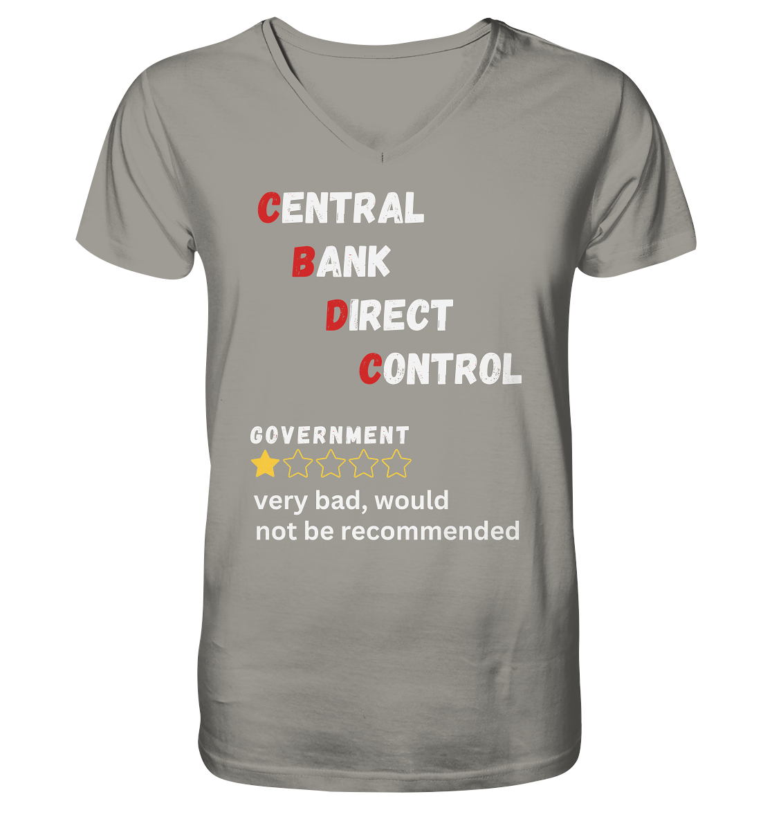 CENTRAL BANK DIRECT CONTROL - GOVERNMENT...not be recommended - STUDY BITCOIN  - V-Neck Shirt