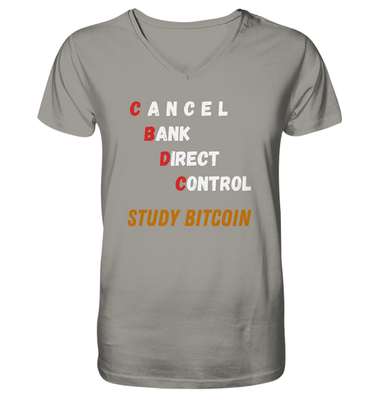 CBDC - CANCEL BANK DIRECT CONTROL - STUDY BITCOIN    - V-Neck Shirt