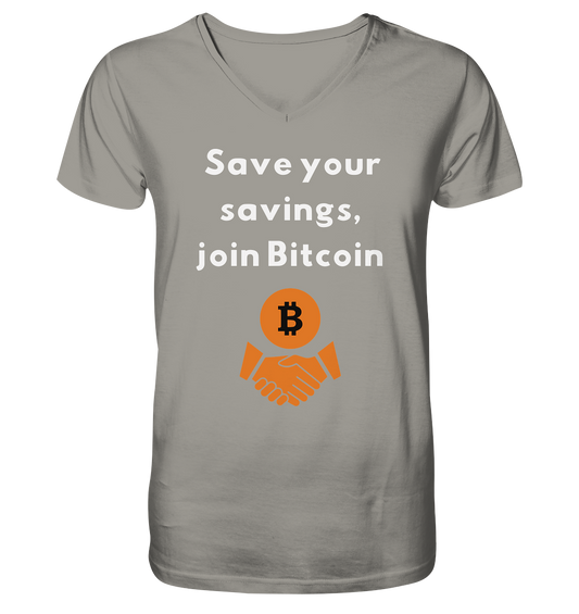 Save your savings, join Bitcoin - V-Neck Shirt