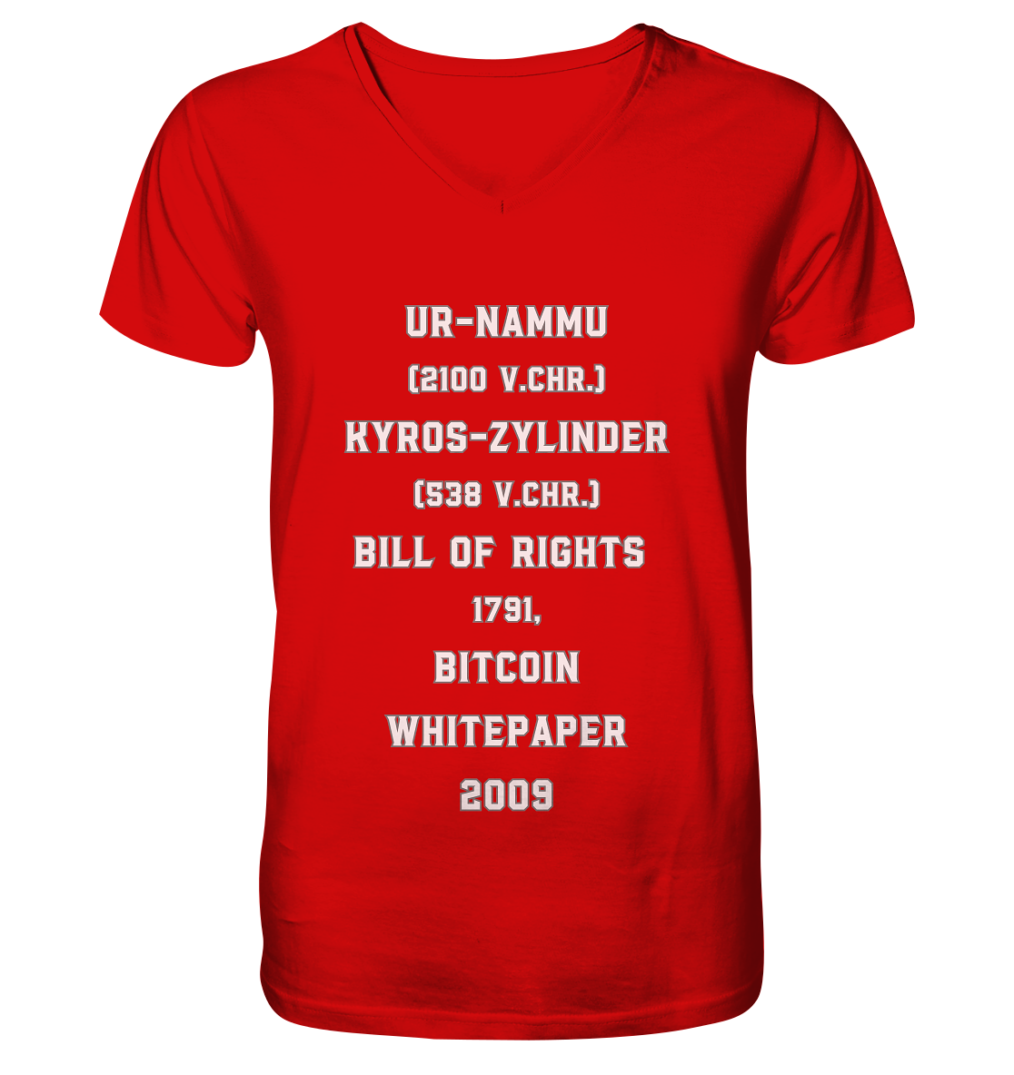 UR-NAMMU, KYROS-ZYLINDER, BILL OF RIGHTS, BITCOIN WHITEPAPER - V-Neck Shirt
