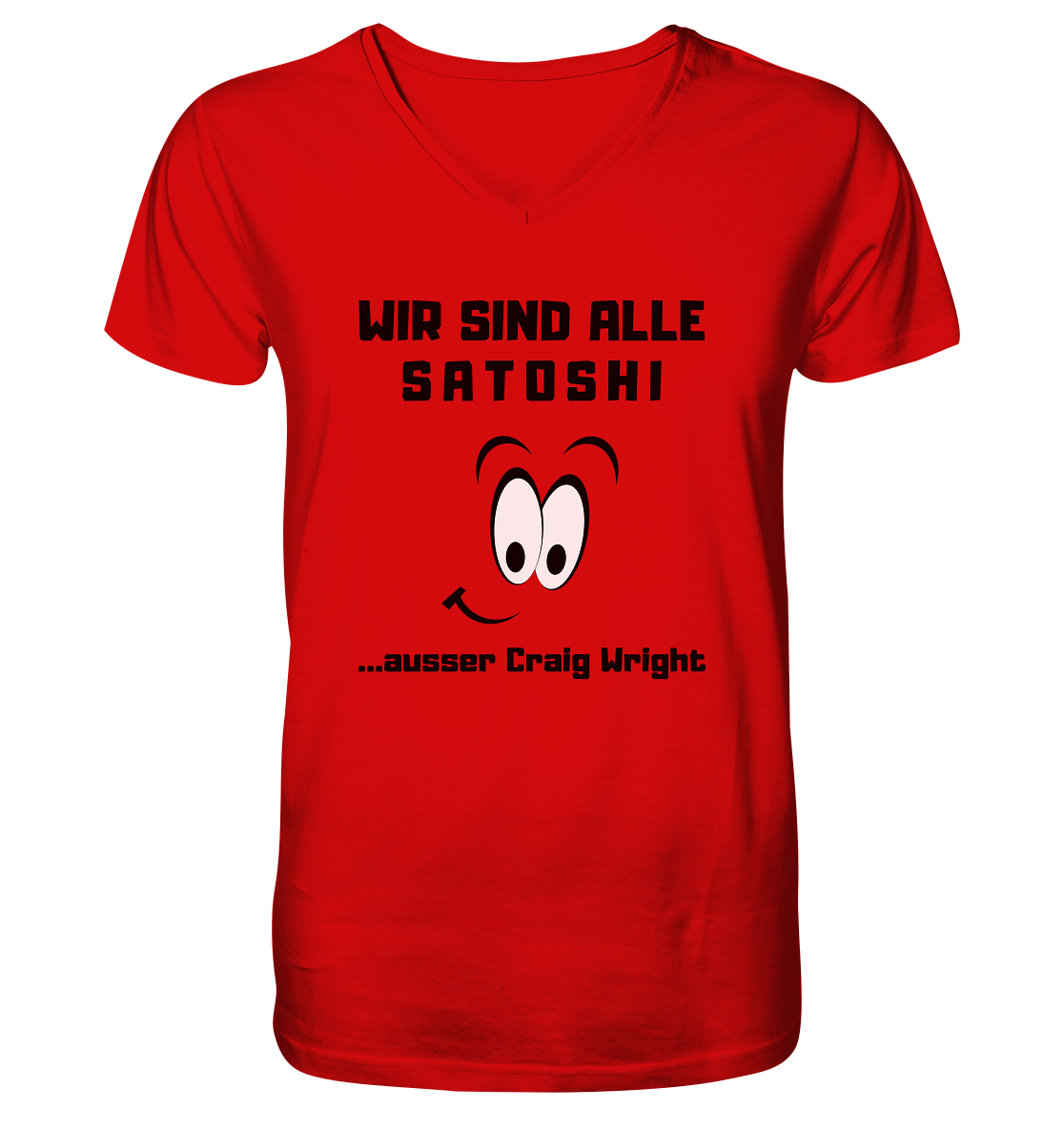 WIR SIND ALLE SATOSHI... ausser Craig White - V-Neck Shirt