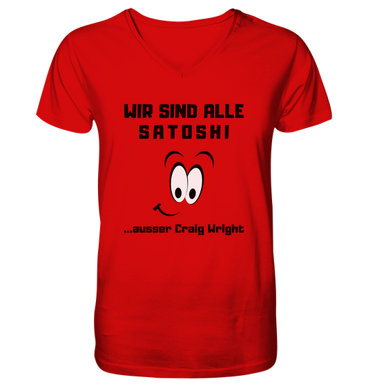 WIR SIND ALLE SATOSHI... ausser Craig White - V-Neck Shirt