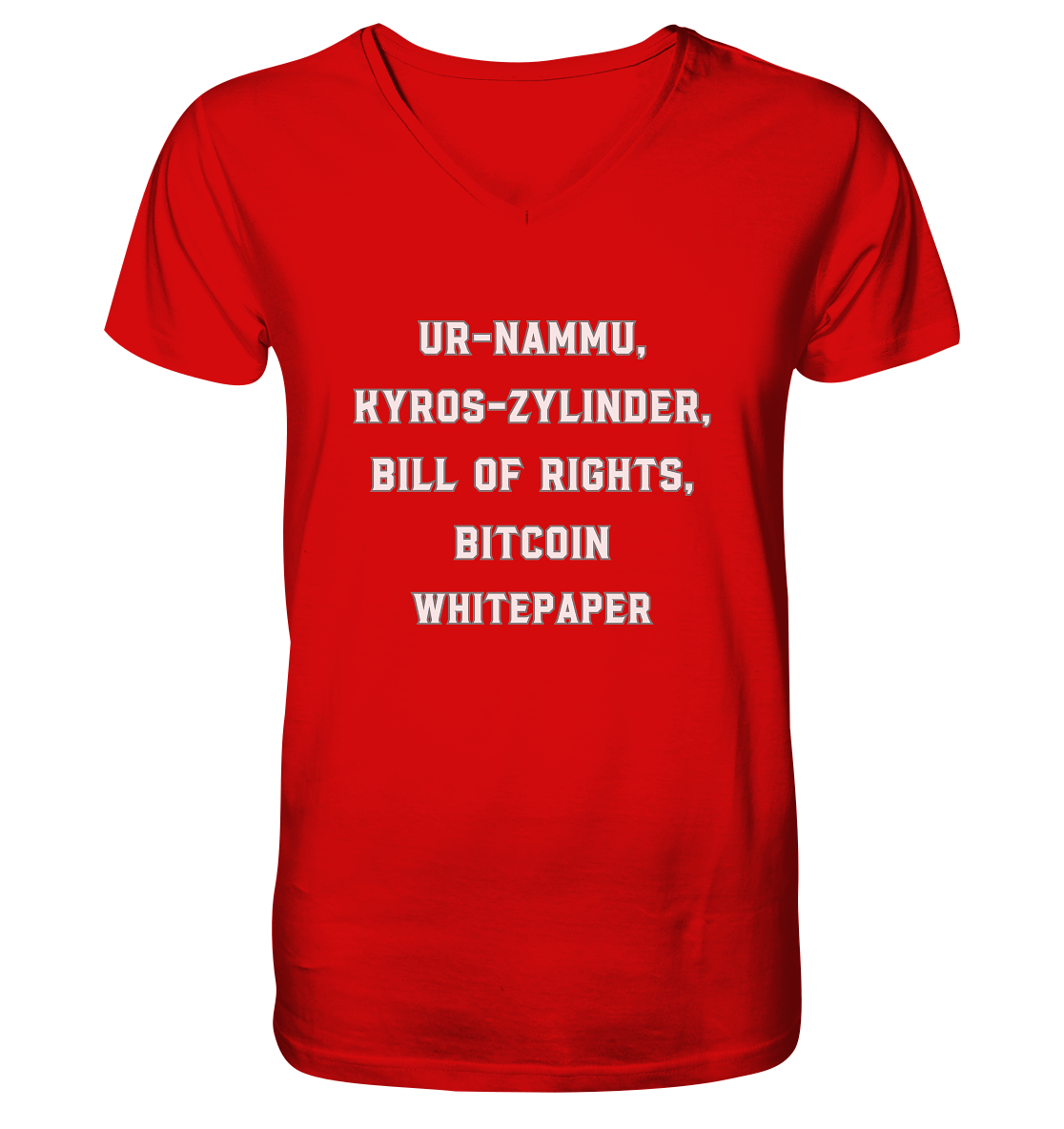 UR-NAMMU, KYROS-ZYLINDER, BILL OF RIGHTS, BITCOIN WHITEPAPER - V-Neck Shirt