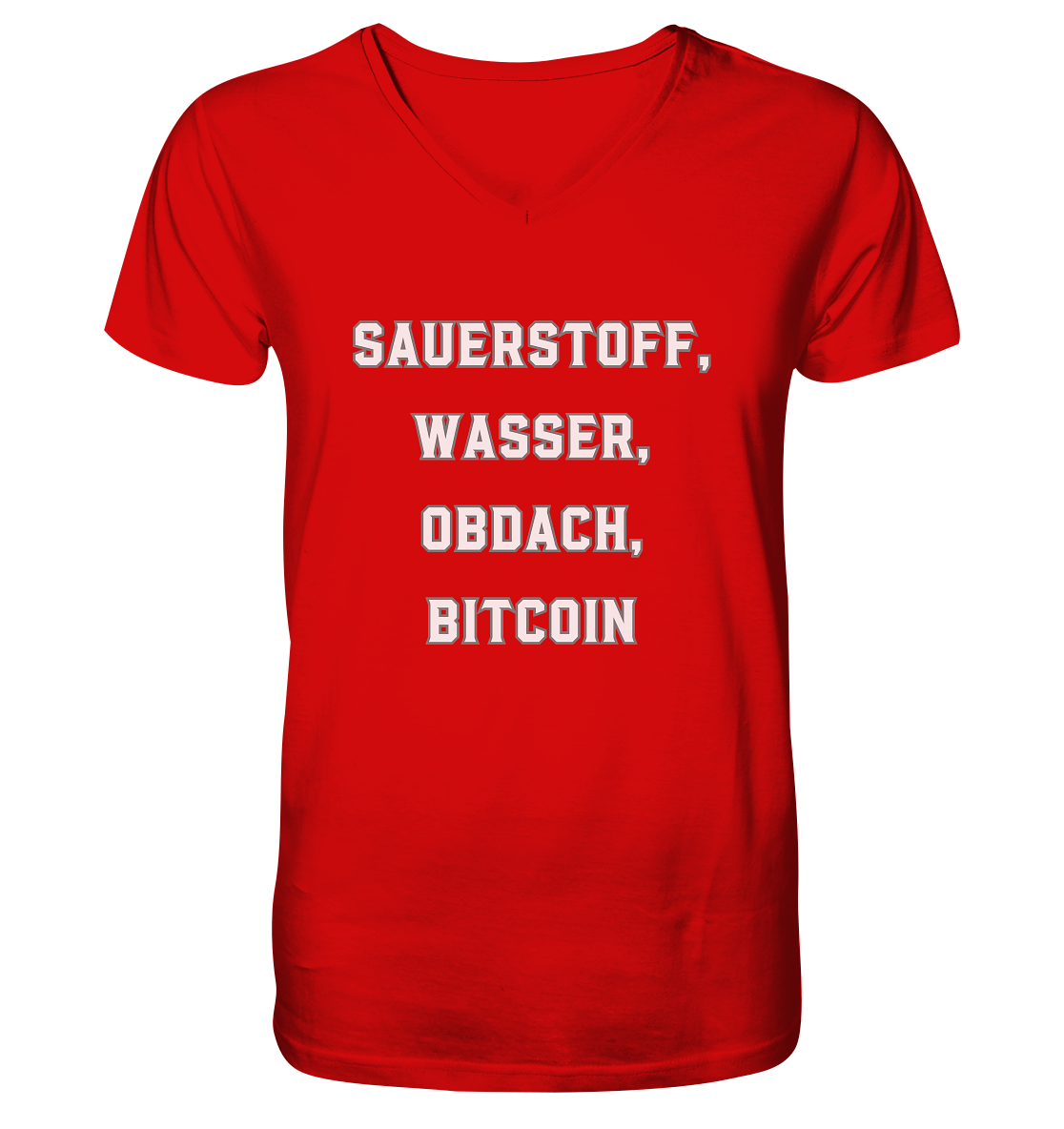 SAUERSTOFF, WASSER, OBDACH, BITCOIN - V-Neck Shirt
